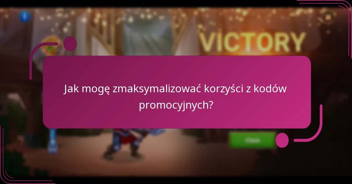 Jak mogę zmaksymalizować korzyści z kodów promocyjnych?
