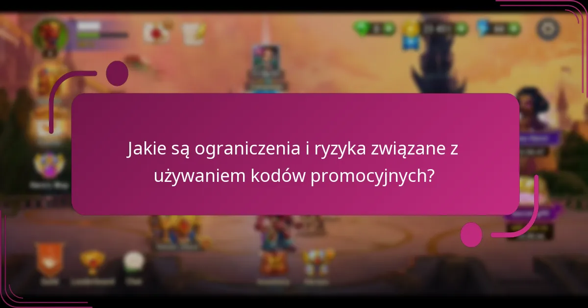 Jakie są ograniczenia i ryzyka związane z używaniem kodów promocyjnych?